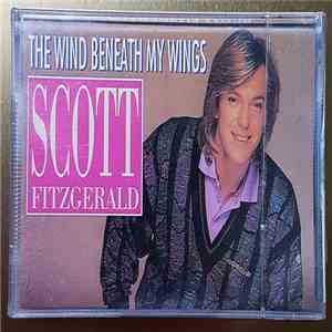 Scott Fitzgerald - The Wind Beneath My Wings FLAC