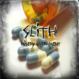 Slith - Misery Sacrament FLAC