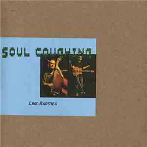 Soul Coughing - Live Rarities FLAC