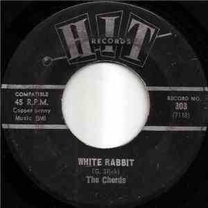 The Chords  / Kathy Shannon - White Rabbit / Ode To Billy Joe FLAC