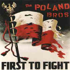 The Poland Brothers - First To Fight FLAC