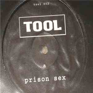 Tool  - Prison Sex FLAC