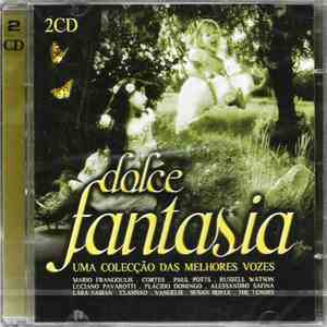 Various - Dolce Fantasia - Uma Colecção Das Melhores Vozes FLAC