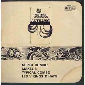 Various - Les Plus Méchants Orchestres Antillais FLAC