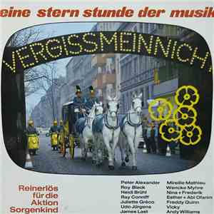 Various - Vergissmeinnicht - Eine Stern Stunde Der Musik FLAC