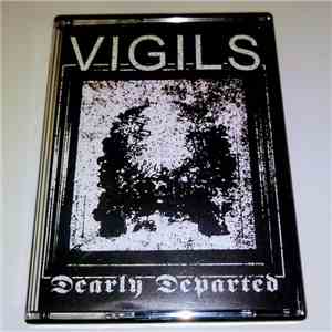 Vigils - Dearly Departed FLAC