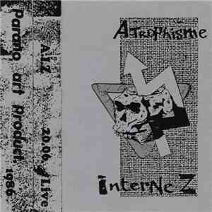 Atrophisme Interne Z - 20.06. Live FLAC