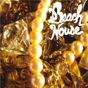 Beach House - Beach House FLAC