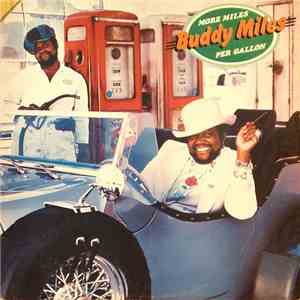 Buddy Miles - More Miles Per Gallon FLAC