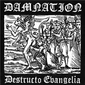 Damnation  - Destructo Evangelia FLAC