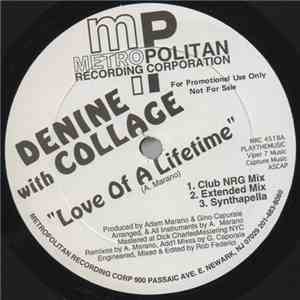 Denine & Collage  - Love Of A Lifetime FLAC