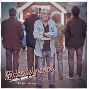 Dickensbandet, Magne Høyland - Takk For Dansen FLAC