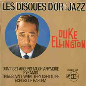 Duke Ellington And His Orchestra - Les Disques D'Or Du Jazz FLAC