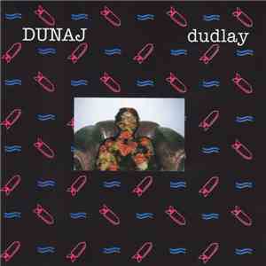 Dunaj - Dudlay FLAC