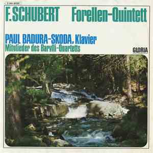 F. Schubert, Paul Badura-Skoda, Das Barylli Quartett, Otto Ruhm - Forellen-Quintett FLAC