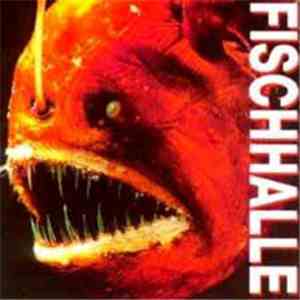 Fischhalle - Fischhalle FLAC