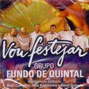 Grupo Fundo De Quintal - Vou Festejar FLAC