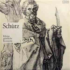 Heinrich Schütz - Hans Otto, Werner Jaroslawski, Dresdner Kreuzchor & Rudolf Mauersberger - Kleine Geistliche Konzerte 1 FLAC