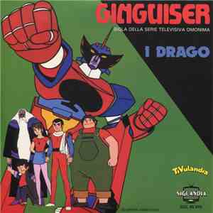 I Drago - Ginguiser / Guyslugger FLAC