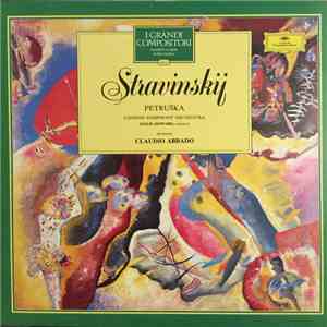 Igor Stravinski, London Symphony Orchestra, Claudio Abbado - Pétrouchka FLAC