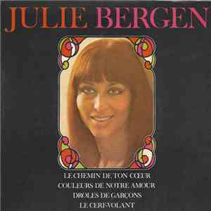 Julie Bergen - Le Chemin De Ton Coeur FLAC