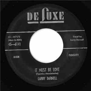 Larry Darnell - It Must Be Love FLAC