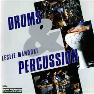 Leslie Mandoki - Drums & Percussion FLAC