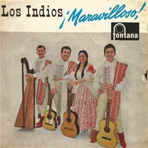 Los Indios - ¡Maravilloso! FLAC