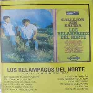 Los Relampagos Del Norte - Callejon Sin Salida FLAC