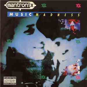 Mantronix - Music Madness FLAC