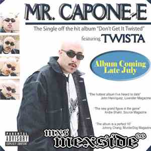 Mr. Capone-E - Don't Get It Twisted FLAC