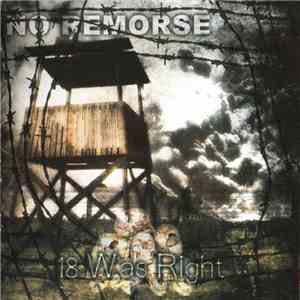 No Remorse - 18 Was Right FLAC