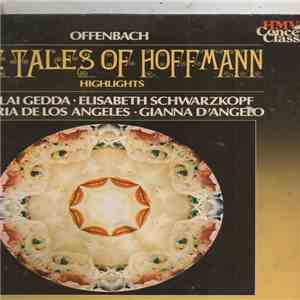 Offenbach - Gedda, D'Angelo, Schwarzkopf, De Los Angeles, London, Blanc, Benoit, Cluytens - The Tales Of Hoffman (Highlights) FLAC