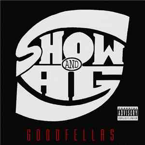Show & A.G. - Goodfellas FLAC