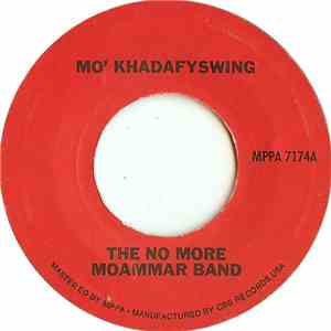 The No More Moammar Band - Mo' Khadafyswing FLAC