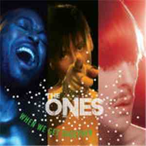 The Ones - When We Get Together FLAC