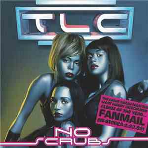 TLC - No Scrubs FLAC