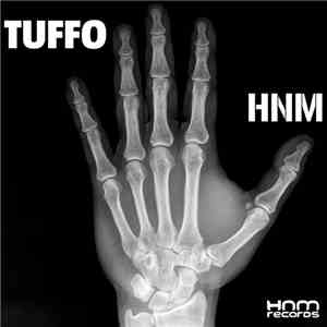 Tuffo / Harsh Noise Movement - Tuffo / Harsh Noise Movement FLAC