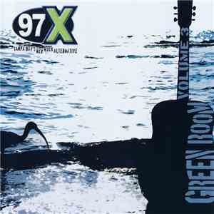 Various - 97x Green Room Volume 3 FLAC