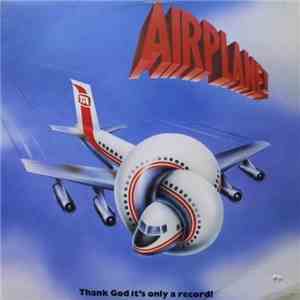 Various - Airplane! Soundtrack FLAC