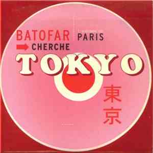 Various - Batofar Cherche... Tokyo FLAC