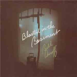 Bill Danoff - Blasted In The Basement FLAC
