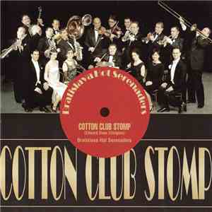 Bratislava Hot Serenaders - Cotton Club Stomp FLAC