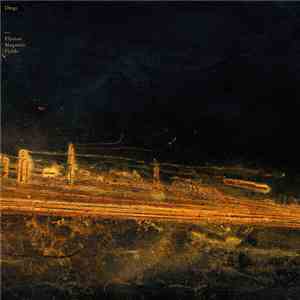 Dirge - Elysian Magnetic Fields FLAC