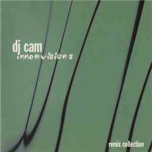 DJ Cam - Innervisions (Remix Collection) FLAC