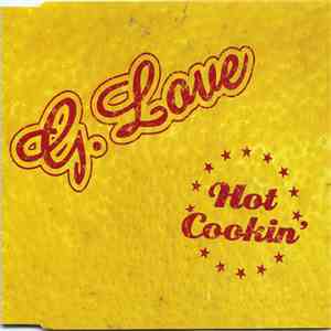 G. Love - Hot Cookin' FLAC