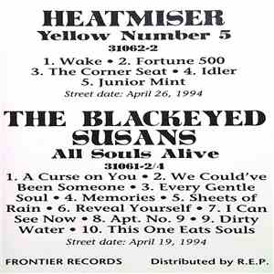 Heatmiser / The Blackeyed Susans - Yellow Number 5 / All Souls Alive FLAC