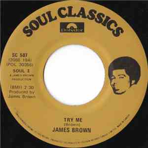 James Brown - Try Me / Money Won't Change You FLAC