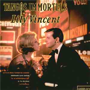 Lily Vincent Et L'Orchestre D'Hector Delfosse - Tangos Immortels FLAC