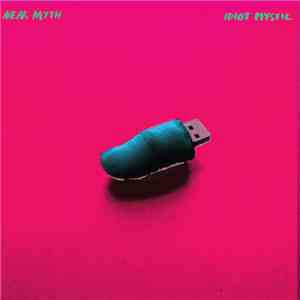 Near Myth - Idiot Mystic FLAC
